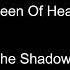 Queen Of Hearts The Shadows BT