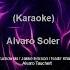 Alvaro Soler La Cintura Karaoke Version