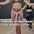 Bellydance Drum Solo To Melody Of Heartbeat By ArtemUzunov