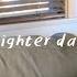 San Holo Brighter Days Ft Bipolar Sunshine Official Lyric Video