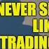 How To Achieve God Like Trader Status