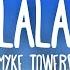 Myke Towers LALA