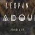 Leopan Amadourin Dvniel Remix 2023