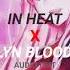 In Heat X Brooklyn Bloodpop Edit Audio