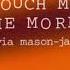 Sylvia Mason James Touch Me In The Morning Original 7 Master Edit