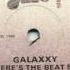 Galaxxy Where S The Beat B Side Vers