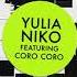 Yulia Niko Feat Coro Coro Molly Sally SIS Remix