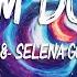Rema Selena Gomez Calm Down Lyrics