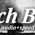 Payton Rich Boy 8D Audio Speed Up