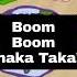 Boom Boom Shaka Taka Intro