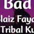 Blaiz Fayah Tribal Kush Bad 8D Lyrics مترجمه