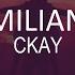 Ckay Emiliana Video Lyrics All Because Of You I Be On The Phone All Night Long