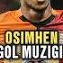 Osimhen In Gol Müziğini Buldum Osimhen Galatasaray Futbol