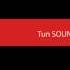 Tun SOUND Effect
