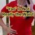 Yao Is Not Really The Waist