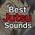 Best Jutsu Sound Naruto