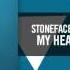 Stoneface Terminal With Ana Criado My Heart Won T Tell You No FULL RNM