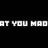 Look What You Made Me Do Undertale Chara And Sans Lyrics English Version