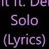 Clean Bandit Ft Demi Lovato Solo Lyrics
