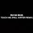 Rui Da Silva Touch Me Paul Karter Remix