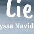 I Lied Alyssa Navidad Lyrics Originally By Anne Marie Choon