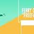 Ferry Corsten Nevve Freefall Club Mix