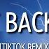 Bring It Back X Body Tiktok Remix Lyrics