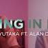 Falling In Love Official Music Video Yutaka Ft Alan D Directed By Jvxtn