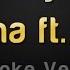 Rihanna Drake What S My Name Karaoke Version