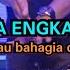 DJ SEMOGA ENGKAU BAHAGIA DENGAN DIRINYA DISANA TIKTOK VIRAL TERBARU 2022 FULL BASS