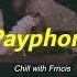 Payphone Maroon 5 TikTok Version Slowed Reverb