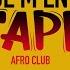 Je M En Tape Afro Club