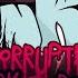 Friday Night Funkin Corruption DARK ROOTS Gameover OST
