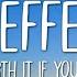 NEFFEX IT S ONLY WORTH IT IF YOU WORK FOR IT Lyrics