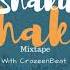 Shaku Shaku Mixtape By DJ CrazeenBeat