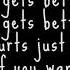 It Gets Better By Counterfeit With Lyrics