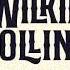 07 The Wilkie Collins BBC Radio Collection Dramatisations And Readings Of His Sensational Stories