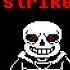 Lazy Strike Back Unofficial Storyspin Sans Theme Megalo Strike Back Undertale AU Remix