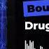 Boulevard Depo SP4K Drug 2 0