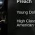 Young Dolph Preach Clean