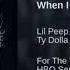 Lil Peep When I Lie Remix Ft Ty Dolla Ign