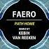 FAERO Path Home Kebin Van Reeken Extended Remix Univack