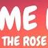 The Rose Take Me Down Lyrics