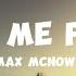 Max Mcnown Better Me For You Brown Eyes Lyrics