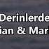 Derinlerde Cem Adrian Mark Eliyahu English Lyrics Sözleri