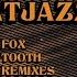 Fox Tooth Peacey S Jump Up Remix