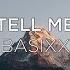 Tell Me Basixx