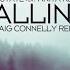 Falling Craig Connelly Extended Remix