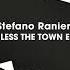 Stefano Ranieri Bless The Town Original Mix