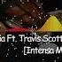Rosalia Ft Travis Scott X RBBY Pull TKN Intensa Mashup